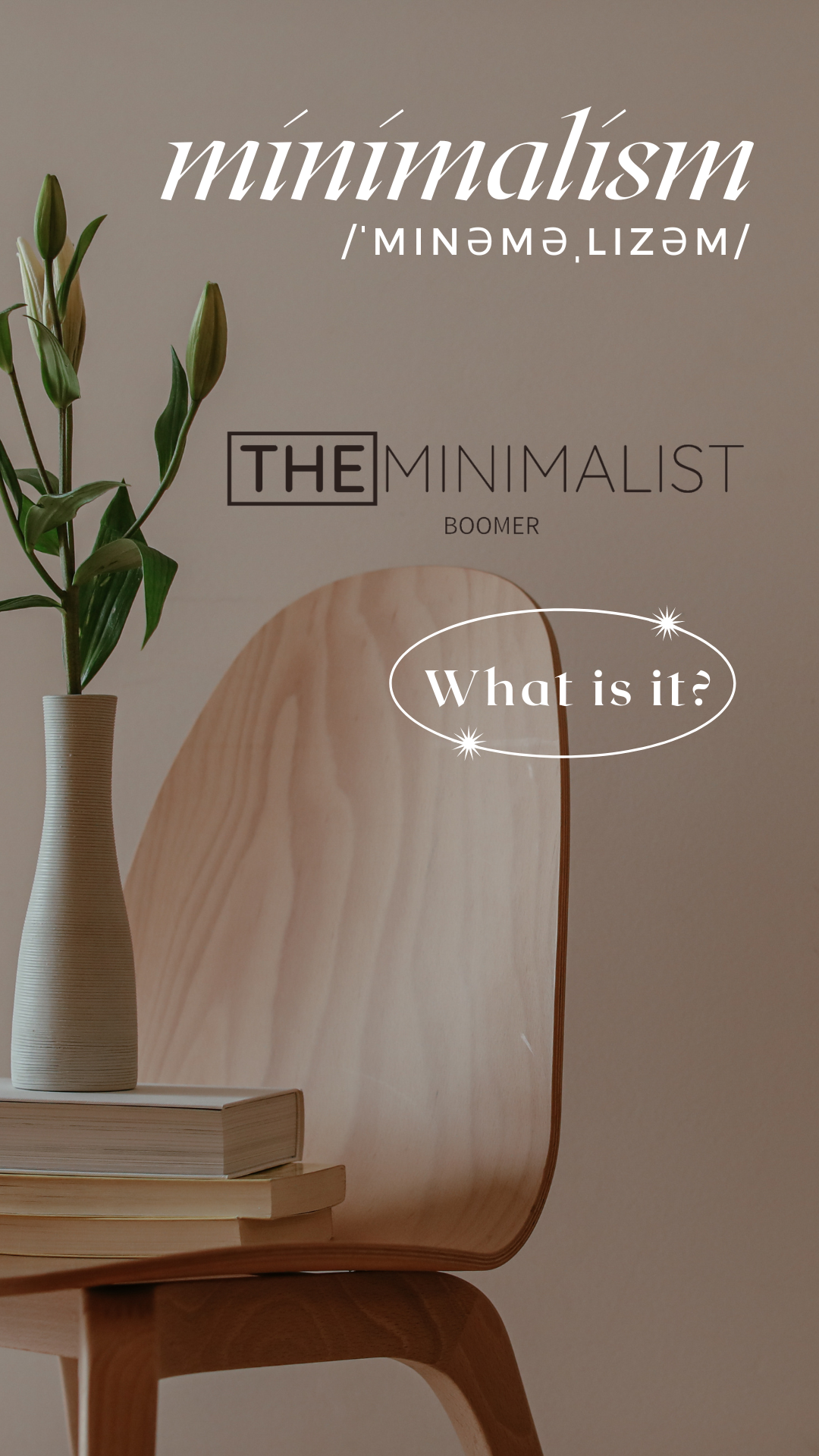 Minimalism. What does it look like.