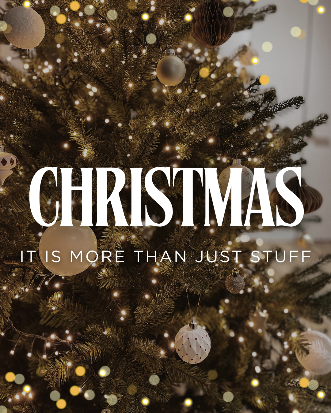 Christmas Is About More Than Just Stuff